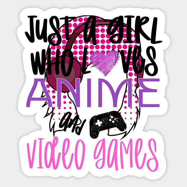 Just A Girl Who Loves Anime and Video Games Cute Manga Gift for Creative Girls Sticker by OriginalGiftsIdeas